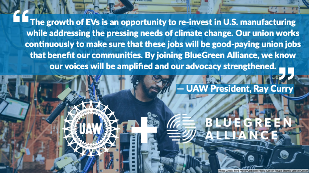 Bluegreen Alliance Welcome Uaw To The Bluegreen Alliance