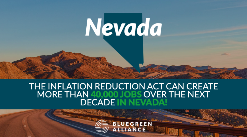 BlueGreen Alliance Nevada Inflation Reduction Act Jobs Numbers